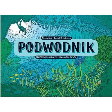 Podwodnik Wydawnictwo Dwie Siostry