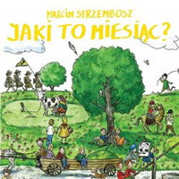 Jaki to miesiąc? Marcin Strzembosz wyd. Muchomor