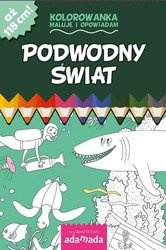 Maluję i opowiadam Podwodny Świat ADAMADA