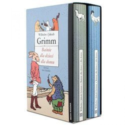 Baśnie dla dzieci i dla domu Bracia Grimm