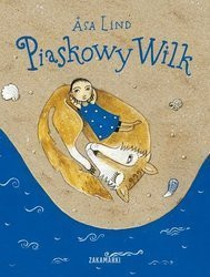 Piaskowy wilk Asa Lind wyd. Zakamarki