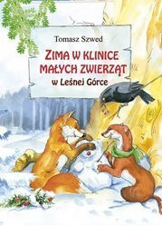 Zima w Klinice Małych Zwierząt w Leśnej Górce wyd. BIS