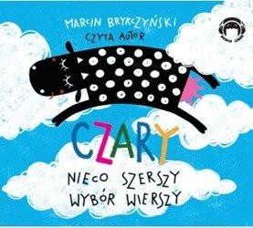 CZARY nieco szerszy wybór wierszy 1CD Marcin Brykczyński