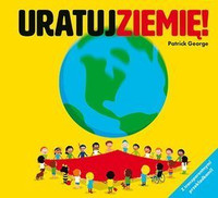 Uratuj Ziemię! wyd. Bajka