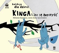 Kinga i jak ją rozgryźć? - CD