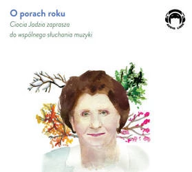 O porach roku 1CD Jadwiga Mackiewicz