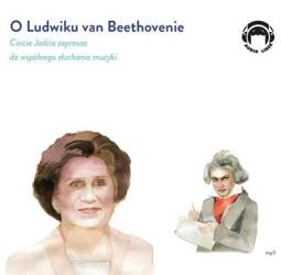 O Ludwiku van Beethovenie 1CD Jadwiga Mackiewicz