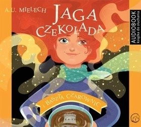 Jaga Czekolada. Baszta czarownic - CD