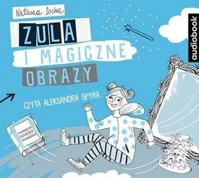 Zula i magiczne obrazy - CD