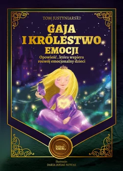 Gaja i Królestwo emocji Najpiękniejsze Książki