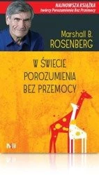 W świecie Porozumienia bez Przemocy, Marshall Rosenberg
