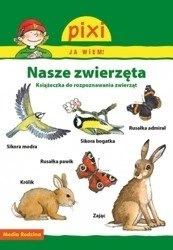 Pixi Ja wiem! Nasze zwierzęta