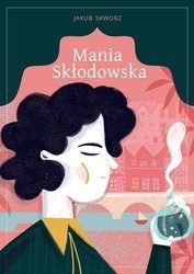 Mania Skłodowska