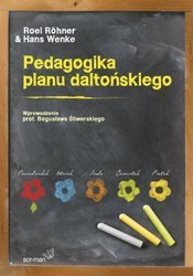 Pedagogika planu daltońskiego – R.Roehner, H.Wenke