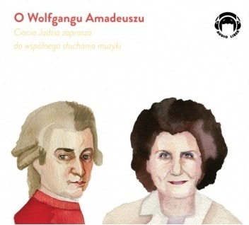 O Wolfgangu Amadeuszu 1CD Jadwiga Mackiewicz