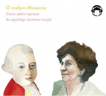 O małym Mozarcie 1CD Jadwiga Mackiewicz