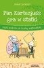 Pan Kartezjusz gra w statki, czyli podróże dookoła matematyki Anna Cerasoli